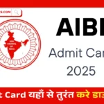 AIBE 20 Admit Card 2025